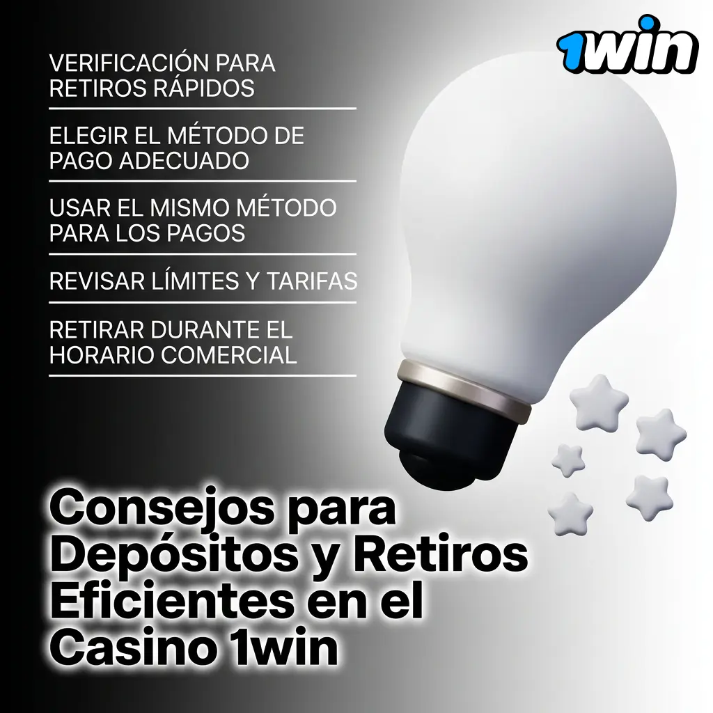 Consejos para depósitos y retiros eficientes en casino 1win: verificación, métodos de pago y bonos